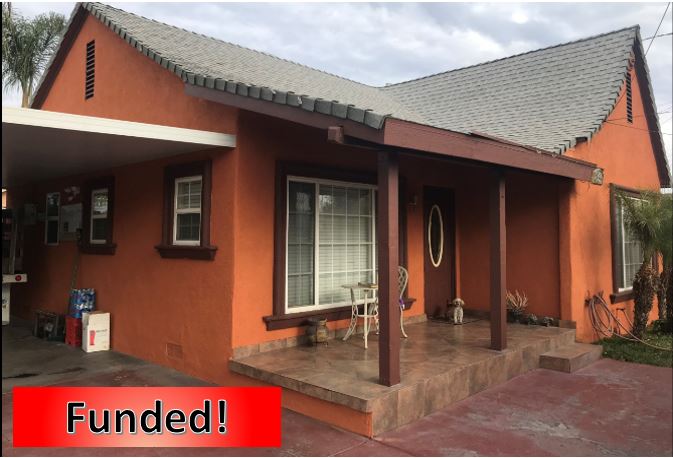 Recently Funded Hard Money Loan in Colton, CA for $150,000