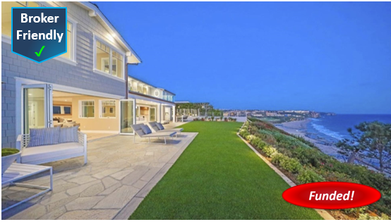 Done Deal! Hard Money Loan in Dana Point: $3,000,000 @ 10.25%, 2nd TD, SFR, Cash-Out, 31.58% CLTV